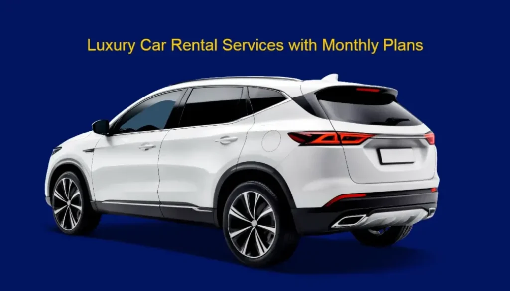 monthly luxury car subscriptions